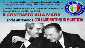 Convegno - “Il contrasto alla mafia anche attraverso i collaboratori di giustizia”