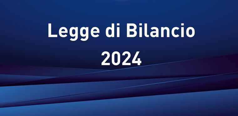 Legge Di Bilancio 2024 - Estratto E Sintesi | S.I.A.P. - Sindacato ...