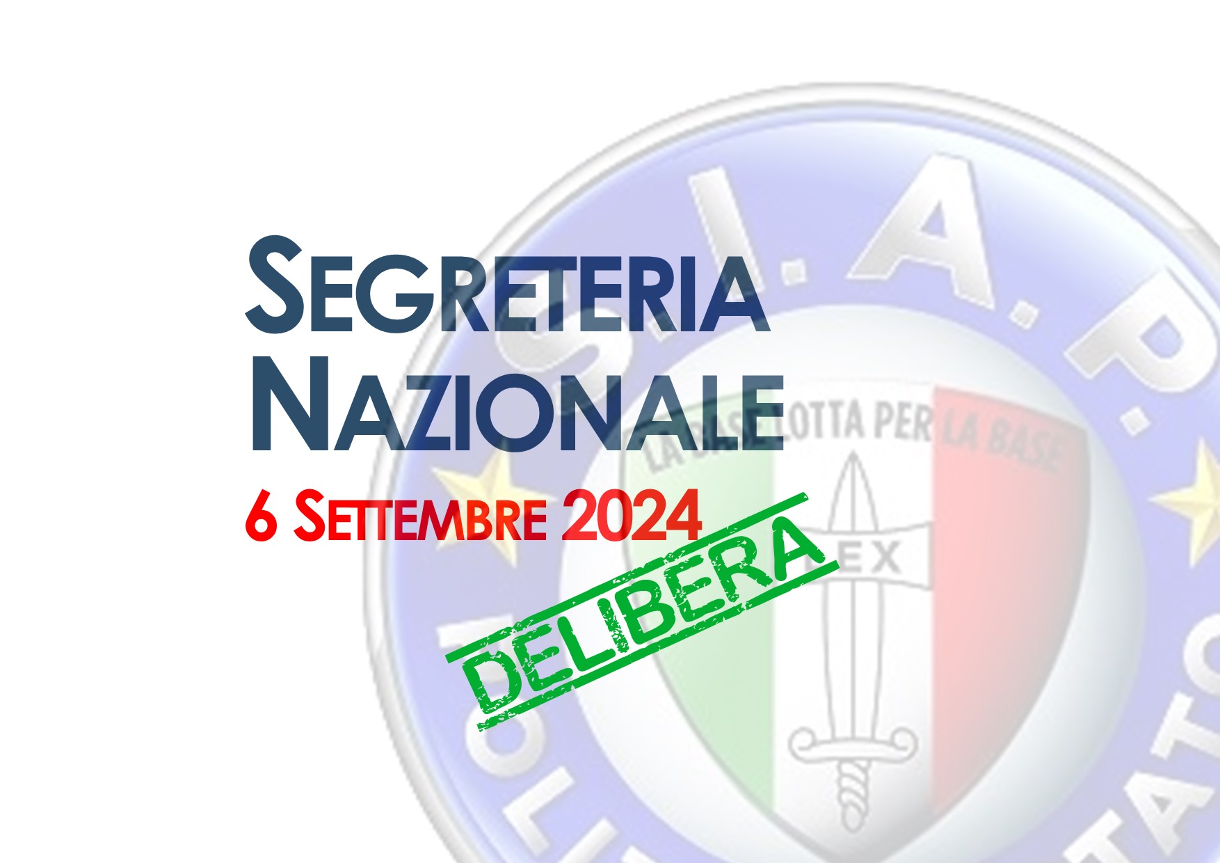 Segreteria Nazionale del 6 Settembre 2024 - Documento Finale 