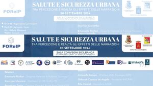 Eventi - Salute e Sicurezza Urbana tra percezione e realtà gli effetti delle narrazioni